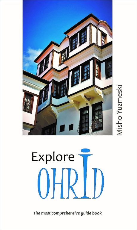 Најновата книга од Мишо Јузмески (Истражи го Охрид) / Explore Ohrid